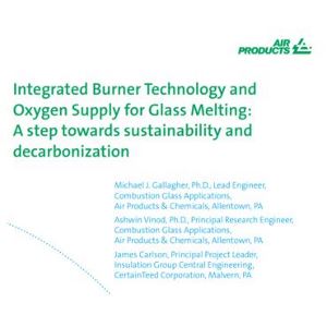 Integrated Burner Technology and Oxygen Supply for Glass Melting: A step towards sustainability screenshot
